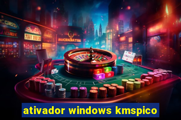 ativador windows kmspico